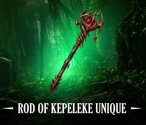 ROD OF KEPELEKE UNIQUE